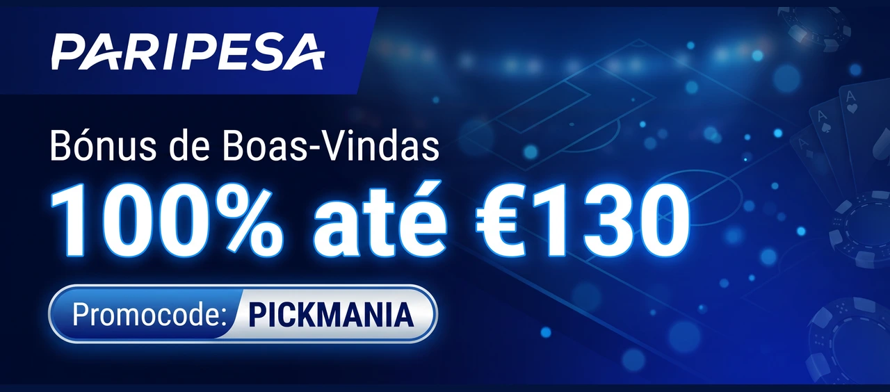 Bónus de boas-vindas Paripesa €130 com promocode PICKMANIA